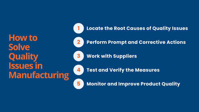 how to solve quality issues in manufacturing